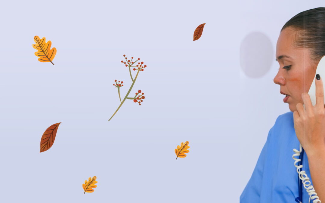 Keep Patients Happy and Phones Answered This Thanksgiving